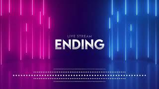 Free | Stream Ending Soon | Template | No Copyright | LakshYa Edits