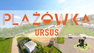 Plażówka Ursus - Maj 2023 FPV