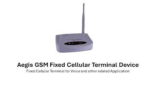 Aegis Basic GSM FCT Device - Fixed Cellular Terminal