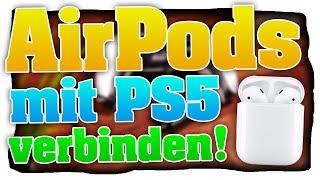 AirPods mit PS5 verbinden! AirPods mit / ohne Remote Play mit PlayStation 5 verbinden! (Deutsch)