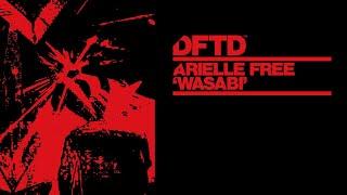 Arielle Free - Wasabi (Extended Mix)