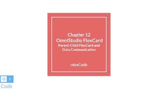 OmniStudio: Parent-Child FlexCard and Data Communication #12| 0to1Code