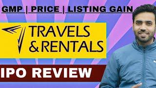 Travels and Rentals IPO | Travels and Rentals Limited IPO Review |