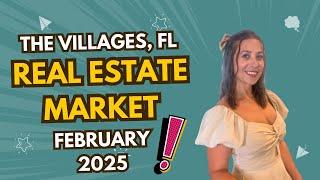 What’s Happening in The Villages, FL Real Estate Market?! February 2025 Updates