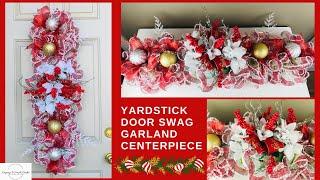 DOLLAR TREE HIGH END CHRISTMAS YARDSTICK DOOR SWAG GARLAND CENTERPIECE WREATH DIY EASY INEXPENSIVE