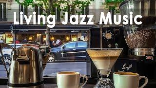 Happy Living Jazz Cafe - Positive Jazz Music & Bossa Nova for Relaxtion from Home