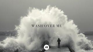 Wash Over Me | Planetshakers Official Music Video