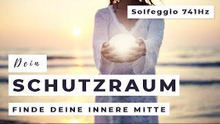 Dein Schutzraum  - Geführte Meditation für deine innere Mitte