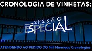 Cronologia de Vinhetas: Sessão Especial | Band (19xx-Atual)