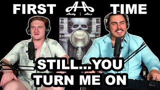 Still... You Turn Me On - Emerson Lake and Palmer | Andy & Alex FIRST TIME REACTION!