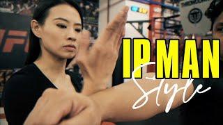 IP MAN STYLE