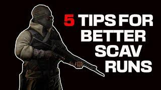 5 Tips For Better Scav Runs- Escape From Tarkov