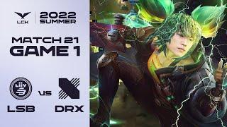 ARE YOU PRINCE LEE? | 리브 샌박 vs. DRX 게임1 하이라이트 | 06.29 | 2022 LCK 서머 스플릿