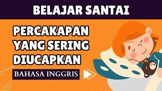 1500 Kalimat Percakapan Mudah I Belajar Bahasa Inggris Sambil Tiduran