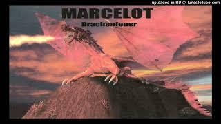 Marcelot - Drachenfeuer