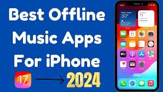 Best Offline Music Apps For iPhone | Best Offline Music App For iOS | iPhone Best Music Player 2024