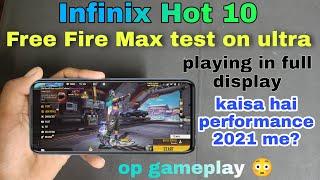 Infinix Hot 10 Free Fire Max test on ultra | How to play Free Fire in full display | op Gameplay 