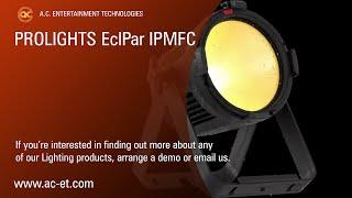 Introducing the @PROLIGHTS EclPar IPMFC LED PAR