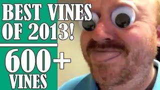 600+ VINES The BEST VINES OF 2013 Compilation!! GREATEST FUNNIEST vines of 2013