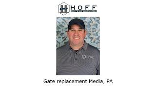 Gate replacement Media, PA - Hoff The Fence Contractors