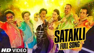 OFFICIAL: 'Satakli' FULL VIDEO Song | Happy New Year | Shah Rukh Khan | Sukhwinder Singh