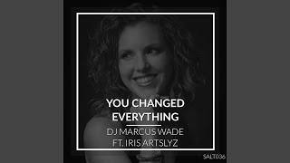 You Changed Everything (Club Mix)