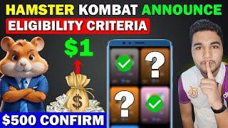 Hamster Kombat $500  Confirm | $1 Token Price | Hamster Kombat Eligibility Criteria | Season 2