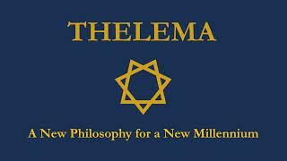 THELEMA: A New Philosophy for a New Millennium