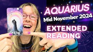 AQUARIUS  "THIS MESSAGE IS MEANT TO FIND YOU, WHAT IS YOURS KNOWS YOU ARE WAITING" MID NOVEMBER 2024