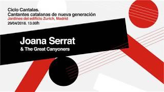 Joana Serrat & The Great Canyoners