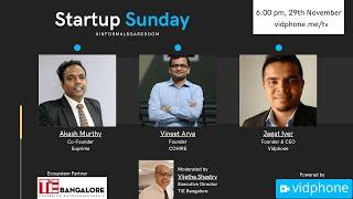 Startup Sunday - Informal Board Room | Akash Murthy, Vineet Arya And Jagat With Vijetha Shastry