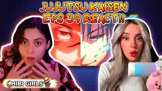 JUJUTSU KAISEN EPISODE 39!!! Girls Live React with @the_chestnut_tanuki