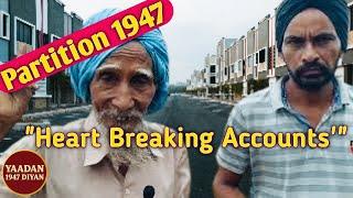 Heart breaking accounts of 1947 partition of punjab #punjab #partition #history #heritage #memories