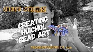 Creating Huichol Bead Art | TheAncientSouthwest.com