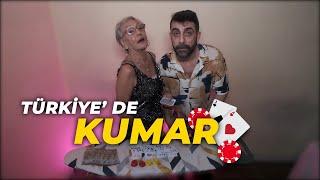 TÜRKİYE'DE KUMAR ( SORUNU )