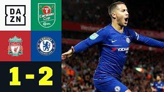 Traumtor von Eden Hazard besiegelt Liverpools Liga-Pokal-Aus: Liverpool - Chelsea 1:2 | Carabao Cup