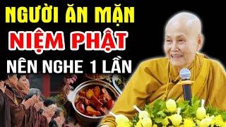 Người Ăn Mặn Niệm Phật Nên Nghe 1 Lần - Sư cô Tâm Tâm (Nghe Thấm)