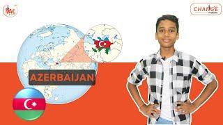 Azerbaijan - Encyclopedia of the World by Aarav | Geography - Currency - History - Culture  #NAC