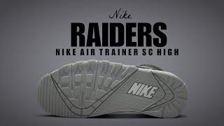 RAIDERS 2022 Nike Air Trainer SC High DETAILED LOOK + PRICE