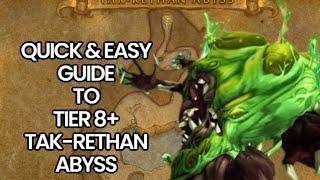 THE ULTIMATE GUIDE TO TIER 8+ DELVES: TAKE-RETHAN ABYSS: GEAR, BRANN BUILD & MORE: WAR WITHIN