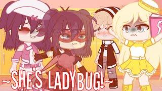 “ She's Ladybug!~ Meme ” || Gacha Club || MLB || AU