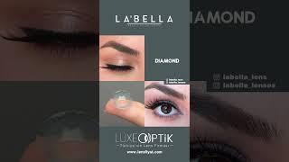 Labella Lens Türkiye Distribütörü | Labella Diamond #lens #renklilens  #colorlens #lenses  #labella