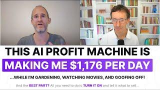 This AI Profit Machine is Making $1,176 per Day