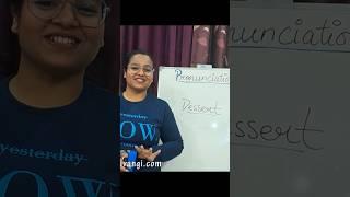 How To Pronounce - DESSERT