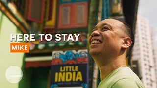 From Philippines to Singapore | Here To Stay