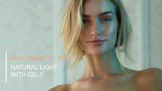 How I Shot It - Ep 4 - Natural Light and Color Gels