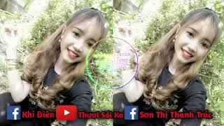 Rong Cham Sne Uon Remix Melody - Thanh Trúc || Thươl Sói Ka