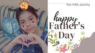 Happy fathers day||Fathers day message||Fathers day card ideas||#funwithabeeha #youtube