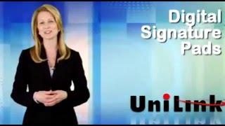 Electronic Signature (E-sig) Pads from UniLink Inc