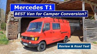 Mercedes T1 Review & Road Test: Bester Van für Camper Selbstausbau? 10 Gründe zum Kauf (& 5 dagegen)